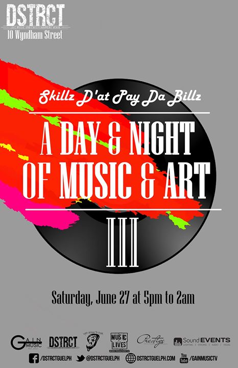 A DAY & NIGHT OF MUSIC & ART 5: SKILLZ D’AT PAY DA BILLZ @ DSTRCT