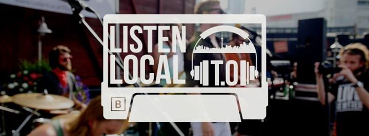 Listen Local T.O. @ DSTRCT GUELPH