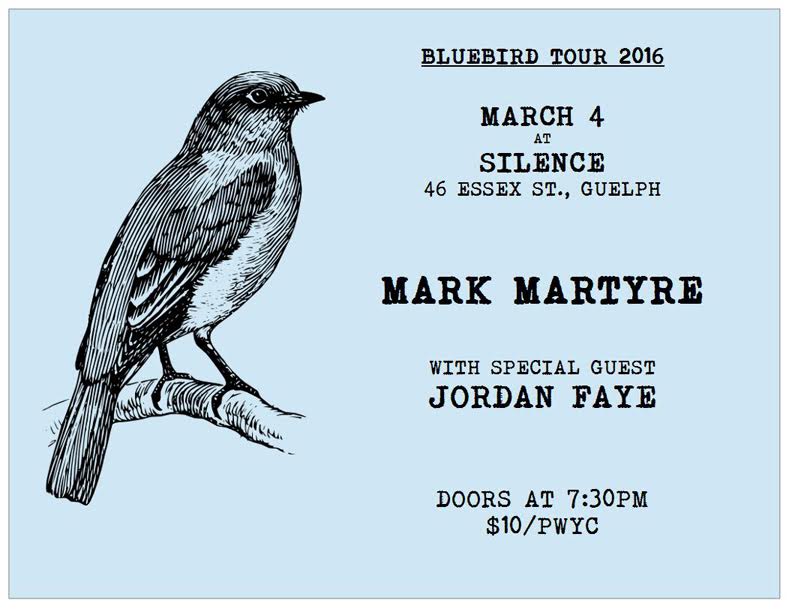 MARK MARTYRE -with special guest, JORDAN FAYE at Silence